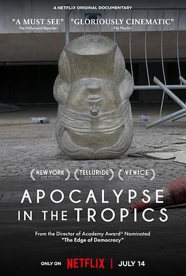 热带启示录_Apocalypse in the Tropics